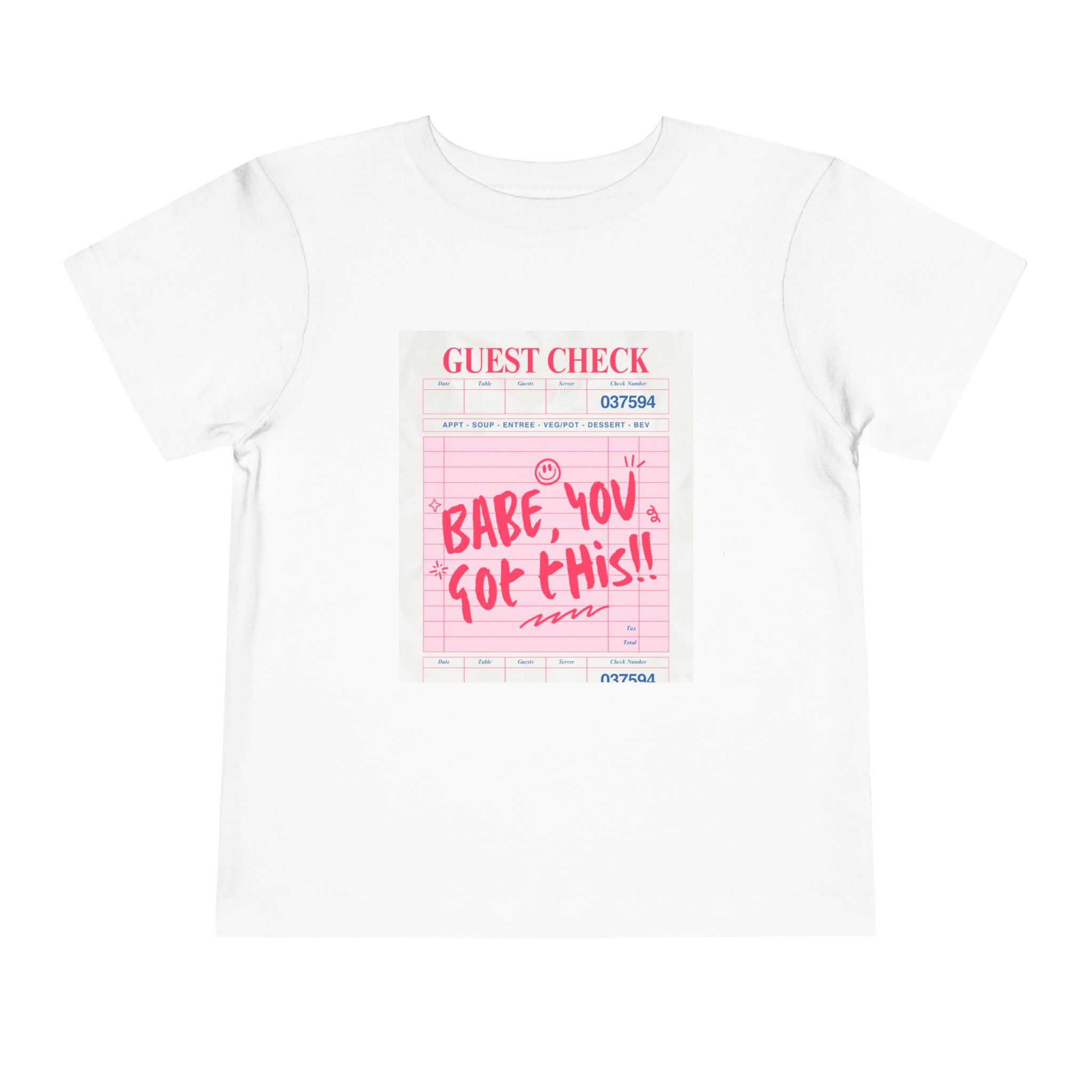 Toddler Tee — "Babe you got this"